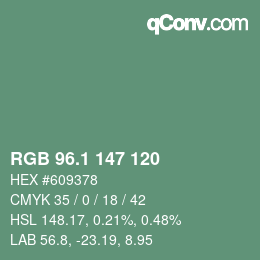 カラーコード: RGB 96.1 147 120 | qconv.com