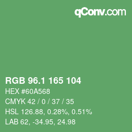 カラーコード: RGB 96.1 165 104 | qconv.com