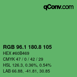 カラーコード: RGB 96.1 180.8 105 | qconv.com