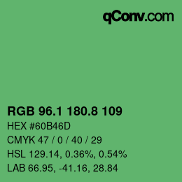 カラーコード: RGB 96.1 180.8 109 | qconv.com