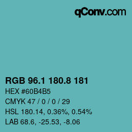 カラーコード: RGB 96.1 180.8 181 | qconv.com