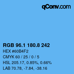 カラーコード: RGB 96.1 180.8 242 | qconv.com