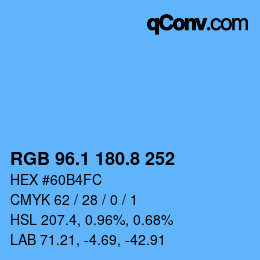 カラーコード: RGB 96.1 180.8 252 | qconv.com