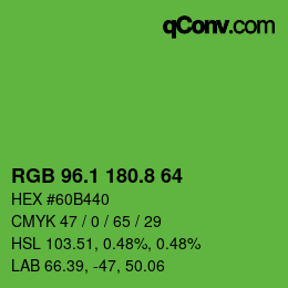 カラーコード: RGB 96.1 180.8 64 | qconv.com