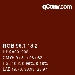 カラーコード: RGB 96.1 18 2 | qconv.com