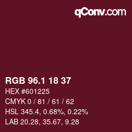 カラーコード: RGB 96.1 18 37 | qconv.com