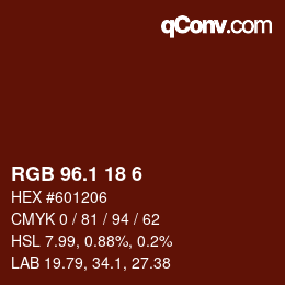 カラーコード: RGB 96.1 18 6 | qconv.com