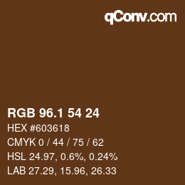 カラーコード: RGB 96.1 54 24 | qconv.com