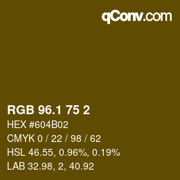 カラーコード: RGB 96.1 75 2 | qconv.com