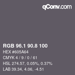 Color code: RGB 96.1 90.8 100 | qconv.com