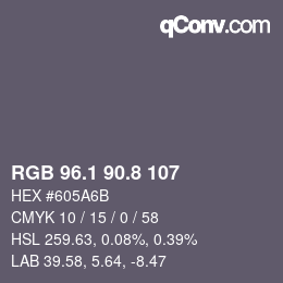 カラーコード: RGB 96.1 90.8 107 | qconv.com