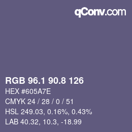 カラーコード: RGB 96.1 90.8 126 | qconv.com