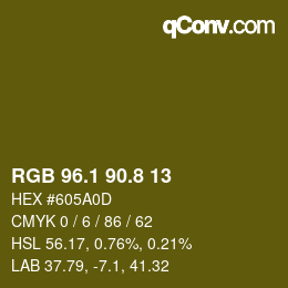 Color code: RGB 96.1 90.8 13 | qconv.com