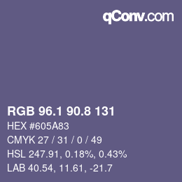 カラーコード: RGB 96.1 90.8 131 | qconv.com