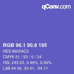 カラーコード: RGB 96.1 90.8 195 | qconv.com