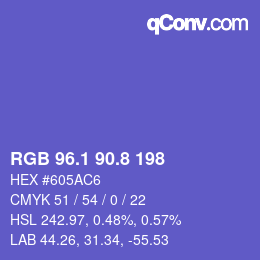 カラーコード: RGB 96.1 90.8 198 | qconv.com