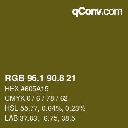 カラーコード: RGB 96.1 90.8 21 | qconv.com