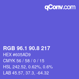 カラーコード: RGB 96.1 90.8 217 | qconv.com