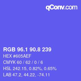 カラーコード: RGB 96.1 90.8 239 | qconv.com