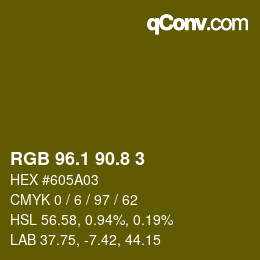 Color code: RGB 96.1 90.8 3 | qconv.com