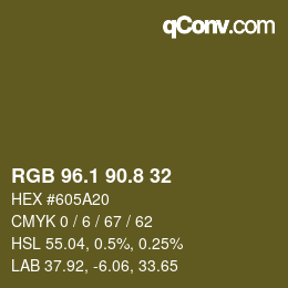 カラーコード: RGB 96.1 90.8 32 | qconv.com