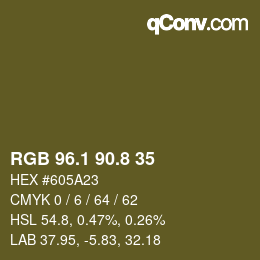 Color code: RGB 96.1 90.8 35 | qconv.com
