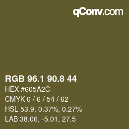 Color code: RGB 96.1 90.8 44 | qconv.com