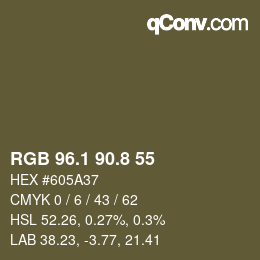 カラーコード: RGB 96.1 90.8 55 | qconv.com