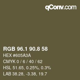 Color code: RGB 96.1 90.8 58 | qconv.com