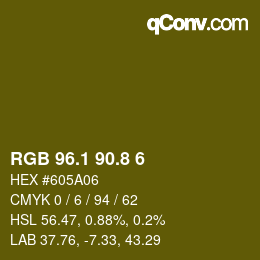カラーコード: RGB 96.1 90.8 6 | qconv.com