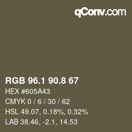 カラーコード: RGB 96.1 90.8 67 | qconv.com