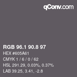 Color code: RGB 96.1 90.8 97 | qconv.com