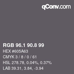 Color code: RGB 96.1 90.8 99 | qconv.com