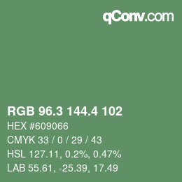 カラーコード: RGB 96.3 144.4 102 | qconv.com