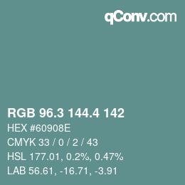 カラーコード: RGB 96.3 144.4 142 | qconv.com