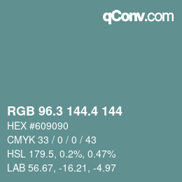 カラーコード: RGB 96.3 144.4 144 | qconv.com