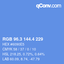 カラーコード: RGB 96.3 144.4 229 | qconv.com