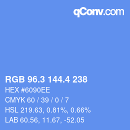 カラーコード: RGB 96.3 144.4 238 | qconv.com
