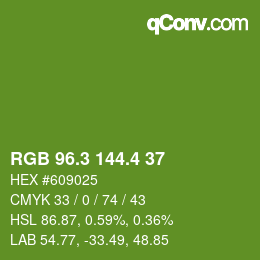 カラーコード: RGB 96.3 144.4 37 | qconv.com