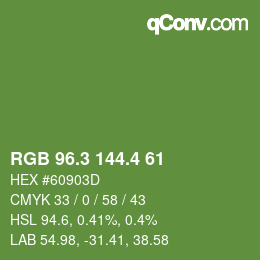 カラーコード: RGB 96.3 144.4 61 | qconv.com