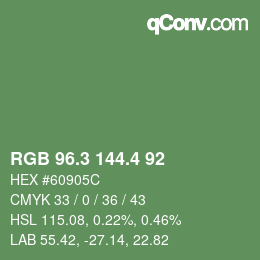カラーコード: RGB 96.3 144.4 92 | qconv.com