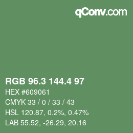 カラーコード: RGB 96.3 144.4 97 | qconv.com