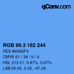 カラーコード: RGB 96.3 162 244 | qconv.com