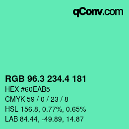 カラーコード: RGB 96.3 234.4 181 | qconv.com