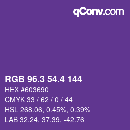 カラーコード: RGB 96.3 54.4 144 | qconv.com
