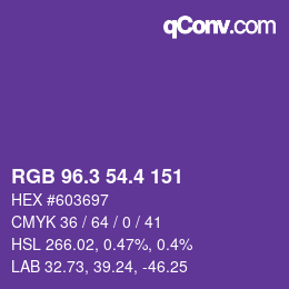 カラーコード: RGB 96.3 54.4 151 | qconv.com