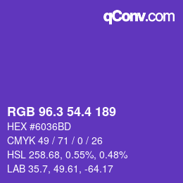 カラーコード: RGB 96.3 54.4 189 | qconv.com