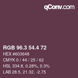 カラーコード: RGB 96.3 54.4 72 | qconv.com