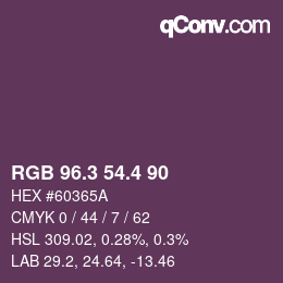 カラーコード: RGB 96.3 54.4 90 | qconv.com