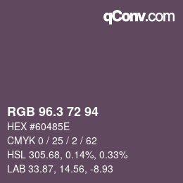 カラーコード: RGB 96.3 72 94 | qconv.com